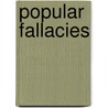 Popular Fallacies door Alfred Seabold Eli Ackermann