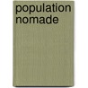 Population Nomade door Source Wikipedia
