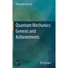 Quantum Mechanics door Alexander Komech