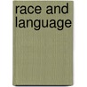 Race and Language door Andre Lefevre