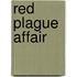 Red Plague Affair