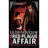 Red Plague Affair door Lilith Saintcrow