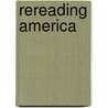 Rereading America by University Robert Cullen