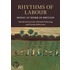 Rhythms of Labour