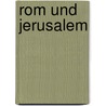 Rom Und Jerusalem door Hess Moses