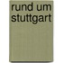 Rund um Stuttgart