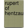 Rupert Of Hentzau door Anthony Hope