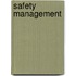 Safety Management