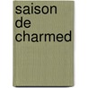 Saison de Charmed door Source Wikipedia