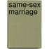 Same-Sex Marriage