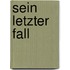 Sein letzter Fall