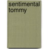 Sentimental Tommy door M. Barrie J.