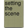 Setting The Scene by P. Docter