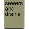 Sewers And Drains door Anson Marston