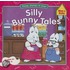 Silly Bunny Tales