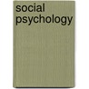 Social Psychology by M. Allyn