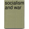 Socialism and War by F.A. Hayek