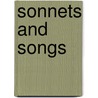 Sonnets And Songs by Mary Jane Mathews Adams