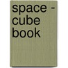 Space - Cube Book by Marcello D'Angelo