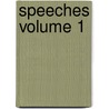 Speeches Volume 1 by Thomas Babington Macaulay Macaulay