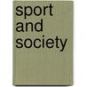 Sport and Society by Scott Witmer