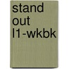 Stand Out L1-Wkbk door Sabbagh