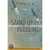 Stand Up Paddling door Jimmy Blakeney
