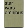 Star Wars Omnibus door George Caragonne