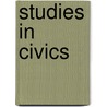 Studies In Civics door James T. McCleary