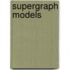 Supergraph Models door Johannes Hartz