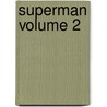 Superman Volume 2 door Paul Cornell