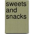 Sweets and Snacks