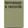 Tennessee Records by Jeannette Tillotson Acklen