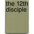 The 12th Disciple