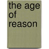 The Age of Reason door Thomas Paine