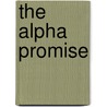 The Alpha Promise by Hayat Ali