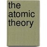 The Atomic Theory door Edward Cleminshaw