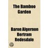 The Bamboo Garden