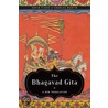 The Bhagavad Gita door Gavin Flood