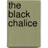 The Black Chalice