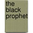 The Black Prophet