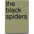 The Black Spiders