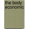 The Body Economic by Sanjay Basu