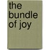 The Bundle of Joy