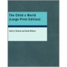The Child S World door Sarah Withers