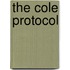 The Cole Protocol