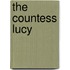 The Countess Lucy