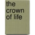 The Crown Of Life