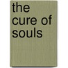 The Cure Of Souls door Phil Rickman