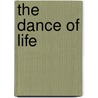 The Dance Of Life by Margaret Doak
